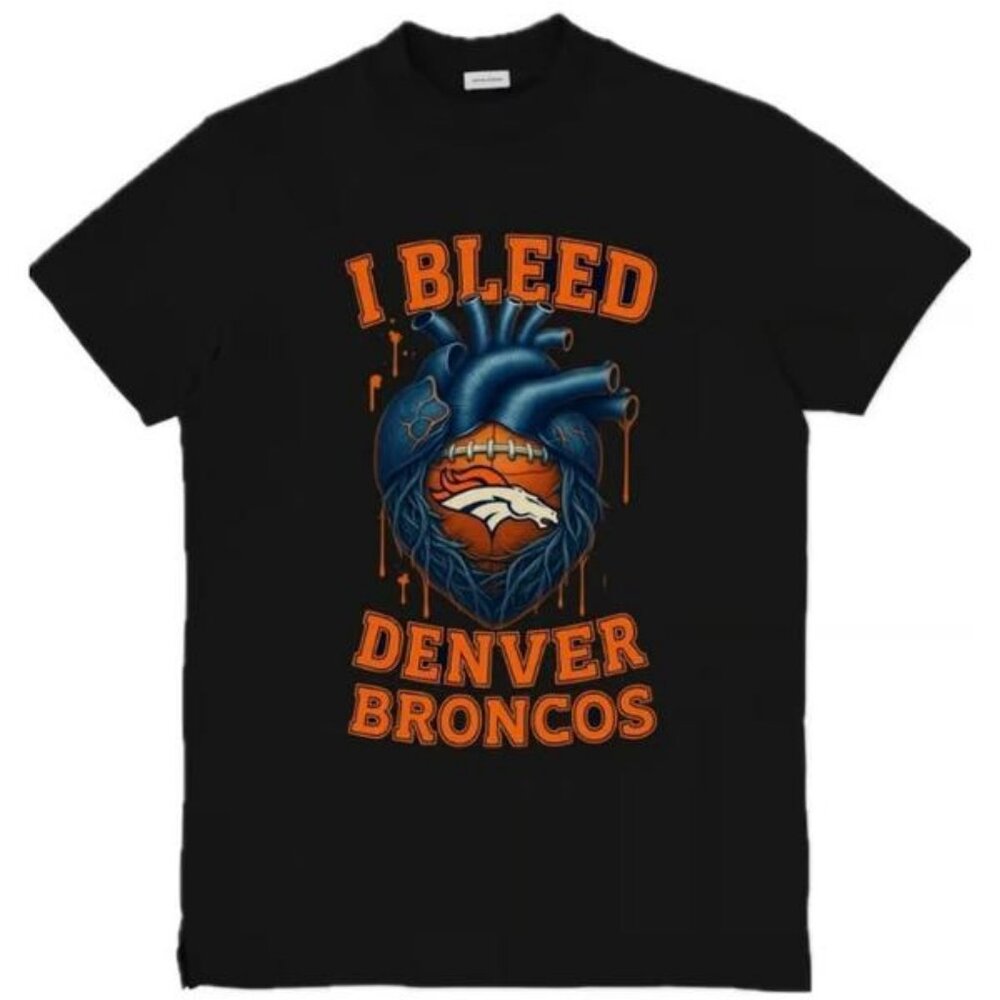 I Bleed Denver Broncos NFL Graphic T-Shirt – Bold Football Fan Tee